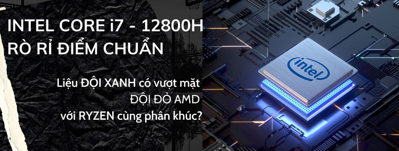 Thông số kỹ thuật Intel Core i7-12800H